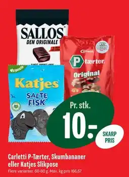 Min Købmand Carletti P-Tærter, Skumbananer eller Katjes Slikpose, DKK 10 tilbud