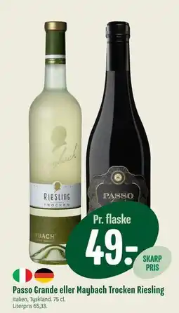 Min Købmand Passo Grande eller Maybach Trocken Riesling, DKK 49 tilbud