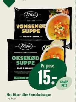 Min Købmand Mou Okse- eller Hønsekødsuppe, DKK 15 tilbud