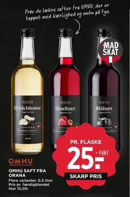 MENY OMHU SAFT FRA ORANA, DKK 25 tilbud
