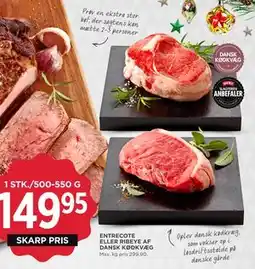 MENY ENTRECOTE ELLER RIBEYE AF DANSK KØDKVÆG, DKK 149.95 tilbud