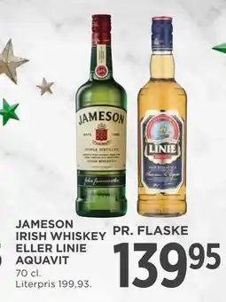 MENY JAMESON IRISH WHISKEY ELLER LINIE AQUAVIT, DKK 139.95 tilbud