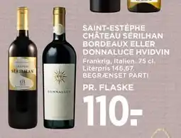 MENY SAINT-ESTÉPHE CHÂTEAU SÉRILHAN BORDEAUX ELLER DONNALUCE HVIDVIN, DKK 110 tilbud