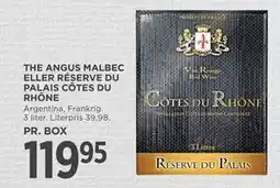 MENY THE ANGUS MALBEC ELLER RÉSERVE DU PALAIS CÔTES DU RHÔNE, DKK 119.95 tilbud