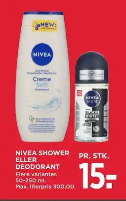 MENY NIVEA SHOWER ELLER DEODORANT, DKK 15 tilbud
