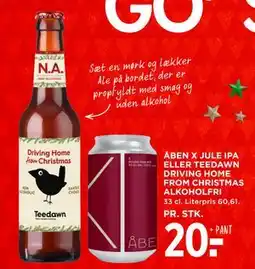 MENY ÅBEN X JULE IPA ELLER TEEDAWN DRIVING HOME FROM CHRISTMAS ALKOHOLFRI, DKK 20 tilbud