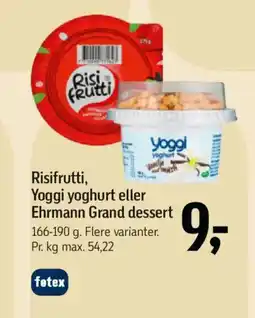 Føtex Risifrutti, Yoggi yoghurt eller Ehrmann Grand dessert tilbud