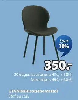 JYSK GEVNINGE spisebordsstol, DKK 350 tilbud
