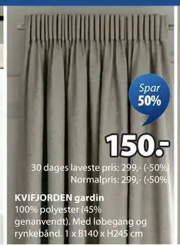 JYSK KVIFJORDEN gardin, DKK 150 tilbud