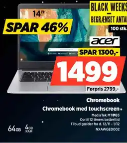 Power Acer chromebook chromebook med touchscreen. tilbud