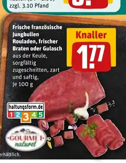 REWE DE Frische französische Jungbullen Rouladen, frischer Braten oder Gulasch tilbud