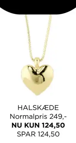 Salling HALSKÆDE, DKK 124.5 tilbud