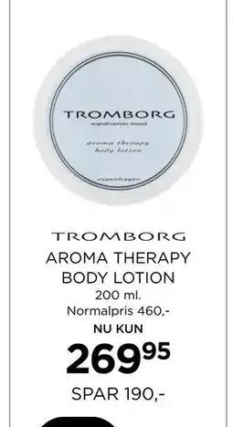 Salling AROMA THERAPY BODY LOTION, DKK 269.95 tilbud