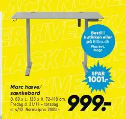 Bilka Marc hæve/ sænkebord, DKK 999 tilbud