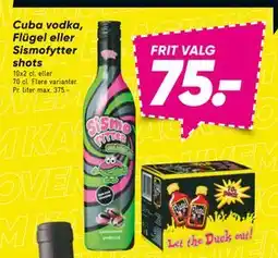 Bilka Cuba vodka, Flügel eller Sismofytter shots, DKK 75 tilbud
