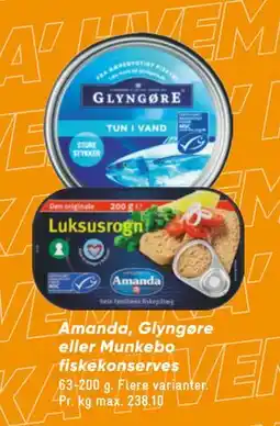 Bilka Amanda, Glyngøre eller Munkebo fiskekonserves, DKK 15 tilbud