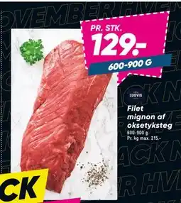 Bilka Filet mignon af oksetyksteg, DKK 129 tilbud