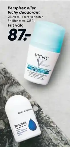 Bilka Perspirex eller Vichy deodorant, DKK 87 tilbud