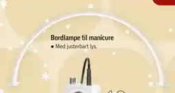 Føtex Bordlampe til manicure, DKK 299 tilbud