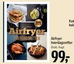 Føtex Airfryer hverdagsretter, DKK 99 tilbud