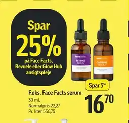 Føtex Face Facts serum, DKK 16.7 tilbud
