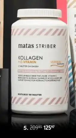 Matas MATAS STRIBER, DKK 125.97 tilbud