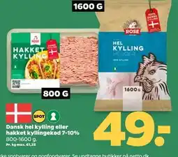 Netto Dansk hel kylling eller hakket kyllingekød 7-10%, DKK 49 tilbud