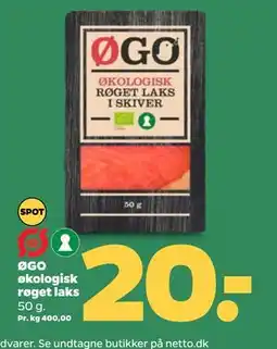 Netto ØGO økologisk røget laks, DKK 20 tilbud