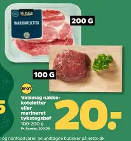 Netto Velsmag nakkekoteletter eller marineret tykstegsbøf, DKK 20 tilbud