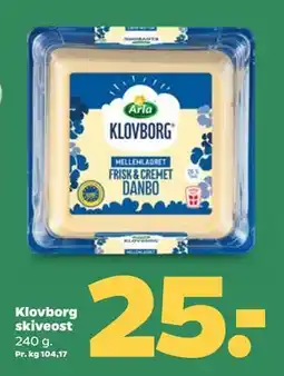Netto Klovborg skiveost, DKK 25 tilbud