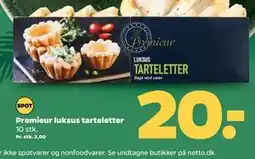 Netto Premieur luksus tarteletter, DKK 20 tilbud