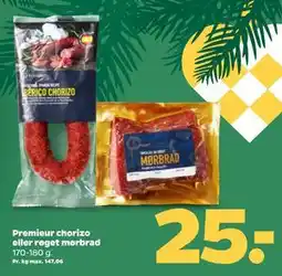 Netto Premieur chorizo eller røget mørbrad, DKK 25 tilbud