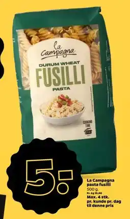 Netto La Campagna pasta fusilli, DKK 5 tilbud