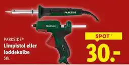 Lidl Limpistol eller loddekolbe, DKK 30 tilbud