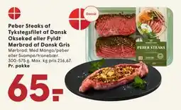 SPAR Peber Steaks af Tykstegsfilet af Dansk Oksekød eller Fyldt Mørbrad af Dansk Gris, DKK 65 tilbud