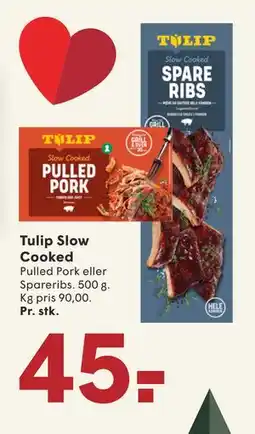 SPAR Tulip Slow Cooked, DKK 45 tilbud