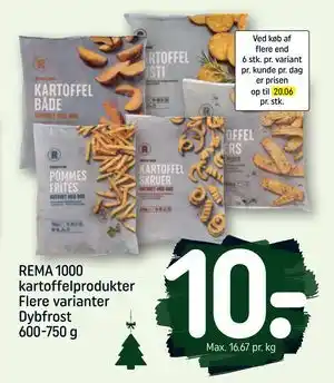 REMA 1000 REMA 1000 kartoffelprodukter Flere varianter Dybfrost 600-750 g, DKK 10 tilbud