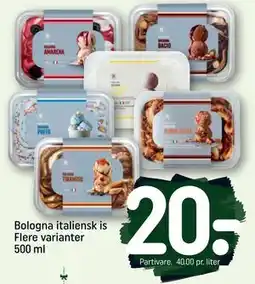 REMA 1000 Bologna italiensk is Flere varianter 500 ml, DKK 20 tilbud