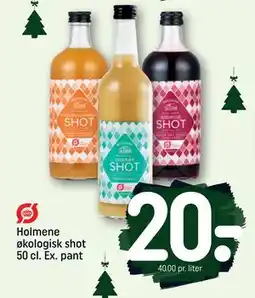 REMA 1000 Holmene økologisk shot 50 cl. Ex. pant, DKK 20 tilbud