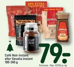 REMA 1000 Café Noir instant eller Gevalia instant 185-240 g, DKK 79 tilbud