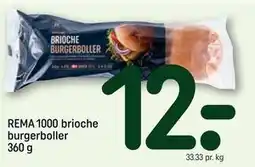 REMA 1000 REMA 1000 brioche burgerboller 360 g, DKK 12 tilbud