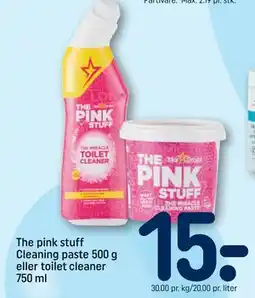 REMA 1000 The pink stuff Cleaning paste 500 g eller toilet cleaner 750 ml, DKK 15 tilbud