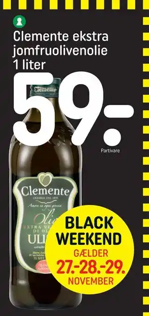 REMA 1000 Clemente ekstra jomfruolivenolie 1 liter, DKK 59 tilbud