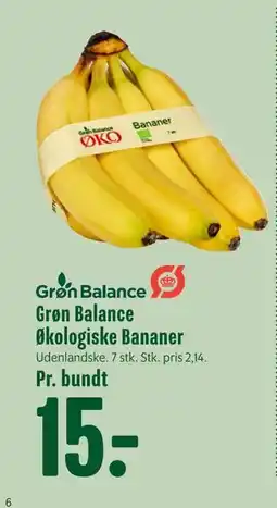 Min Købmand Grøn Balance Økologiske Bananer, DKK 15 tilbud