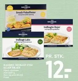 MENY RAHBEK INDBAGT FISK ELLER REJER, DKK 12 tilbud
