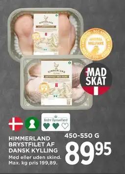 MENY HIMMERLAND BRYSTFILET AF DANSK KYLLING, DKK 89.95 tilbud
