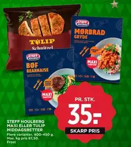 MENY STEFF HOULBERG MAXI ELLER TULIP MIDDAGSRETTER, DKK 35 tilbud