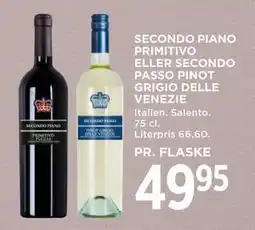 MENY SECONDO PIANO PRIMITIVO ELLER SECONDO PASSO PINOT GRIGIO DELLE VENEZIE, DKK 49.95 tilbud