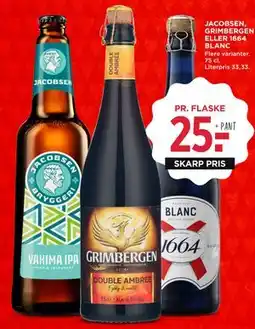 MENY JACOBSEN, GRIMBERGEN ELLER 1664 BLANC, DKK 25 tilbud