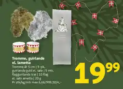 Løvbjerg Tromme, guirlande el. lametta tilbud